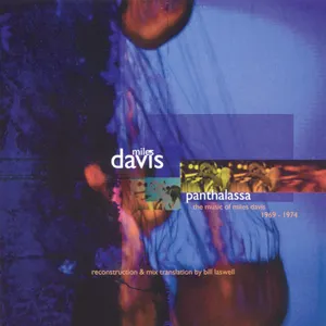 Panthalassa : the music of Miles Davis 1969-74